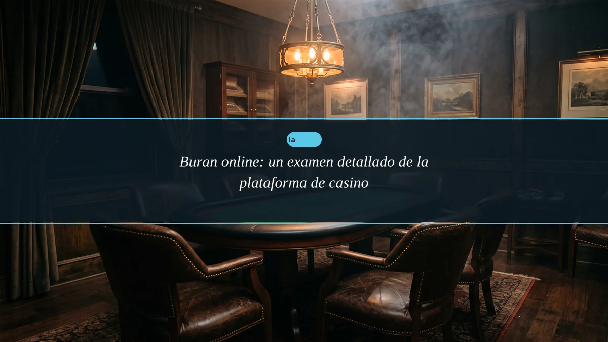 Buran online: un examen detallado de la plataforma de casino