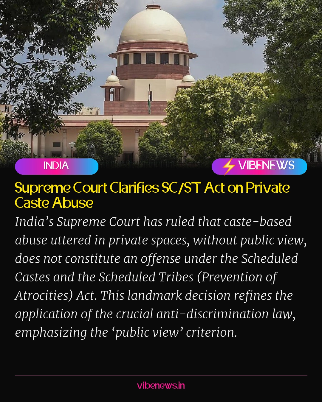 Supreme Court Clarifies SC/ST Act on Private Caste Abuse