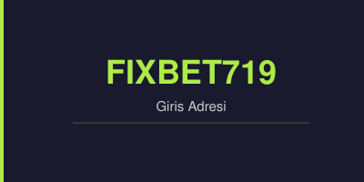 Fixbet719 gorsel.jpg