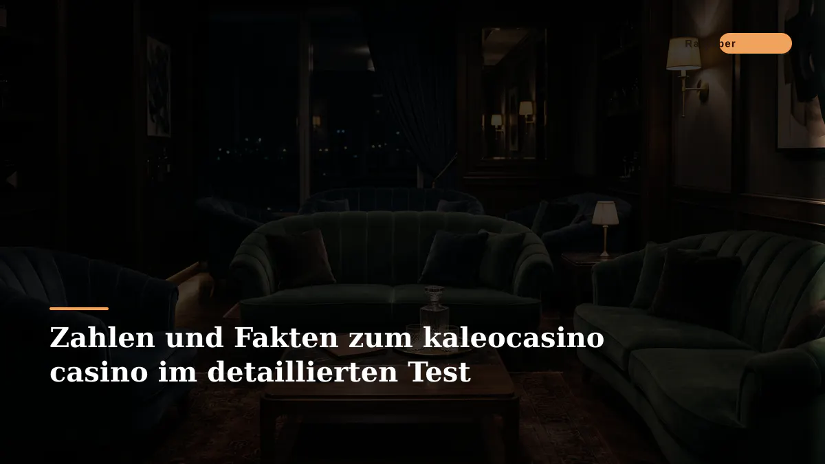 Zahlen und Fakten zum kaleocasino casino im detaillierten Test