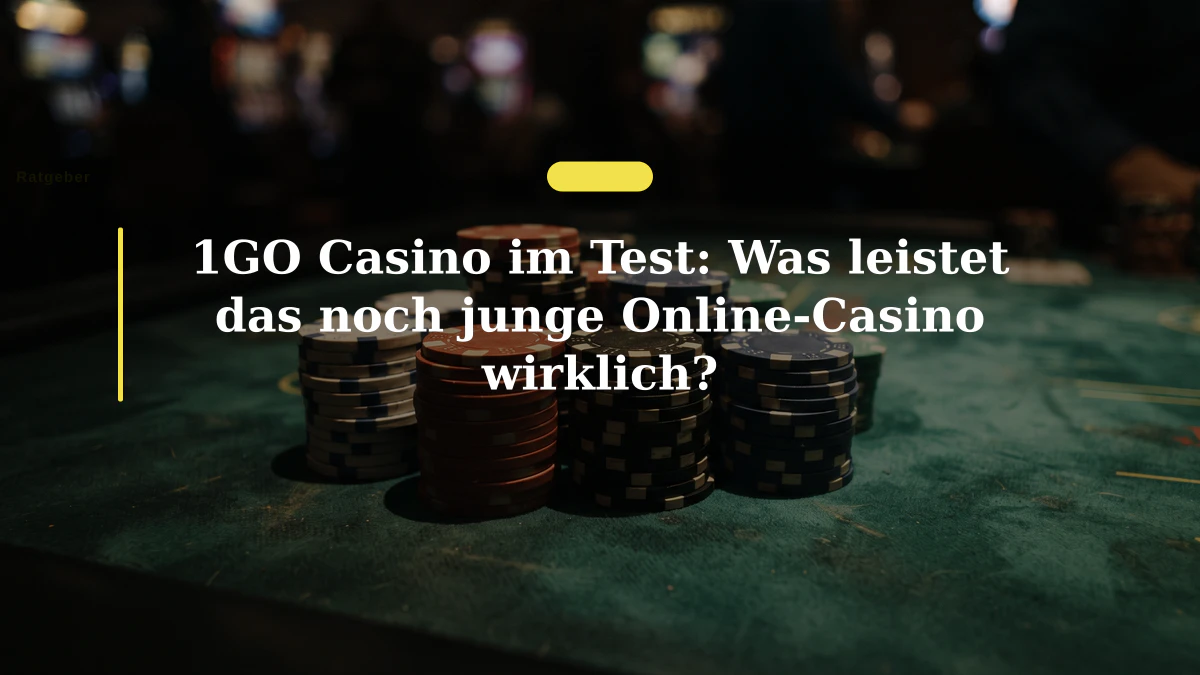1GO Casino im Test: Was leistet das noch junge Online-Casino wirklich?