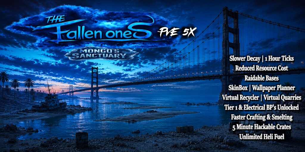 The Fallen Ones | PvE | 5X | Raidable Bases image