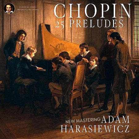 Adam Harasiewicz - Chopin: 24 Preludes Op. 28 (2023) [Hi-Res]