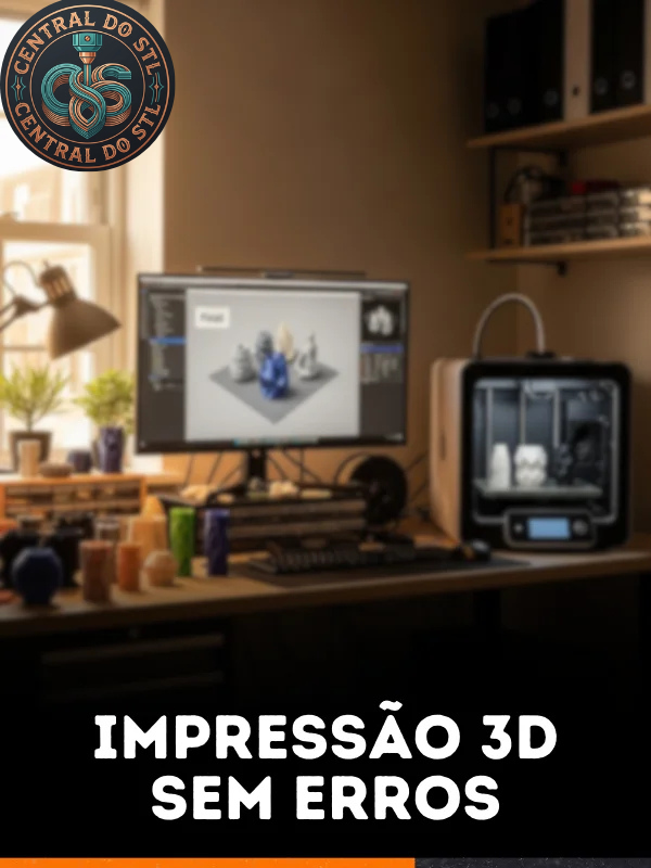 IMPRESSÃO 3D SEM ERROS