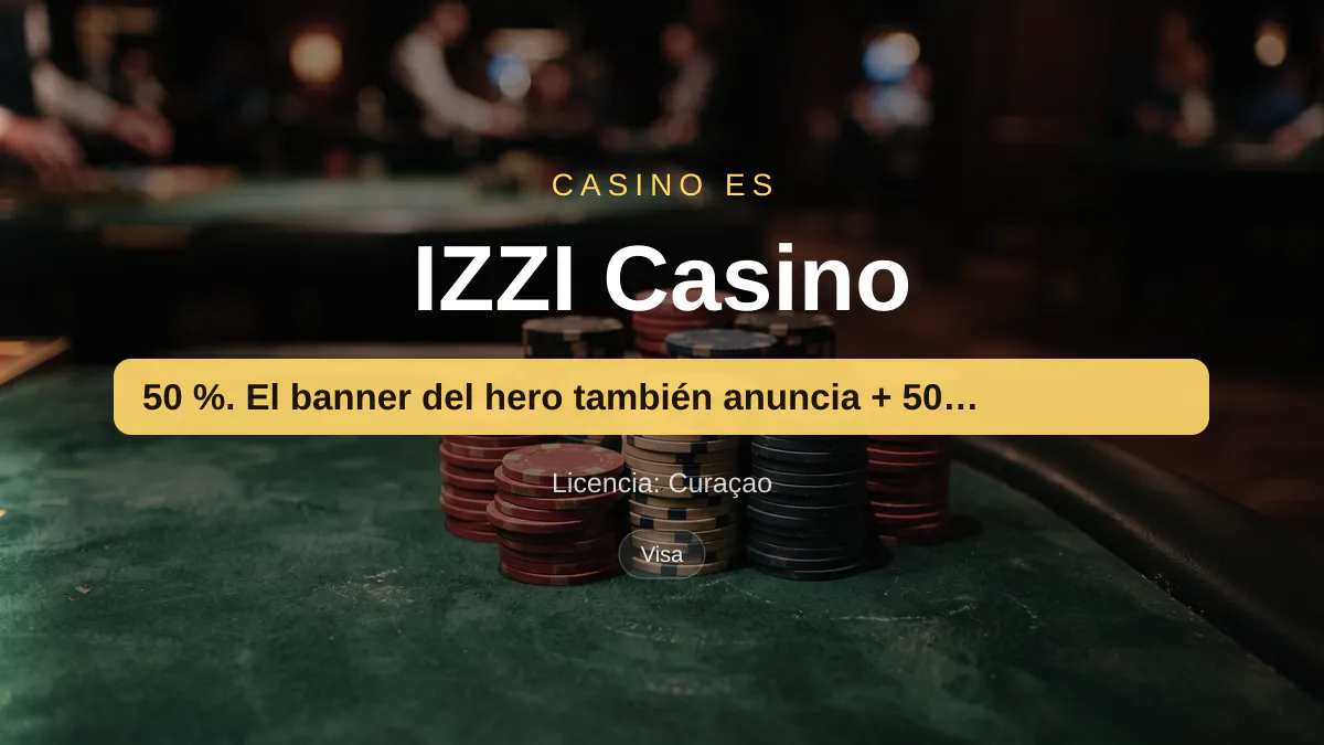 IZZI Casino — bono de bienvenida 50 %. El banner del hero también anuncia + 500 FS, pagos: Visa, Mastercard, Skrill, Neteller, BLIK
