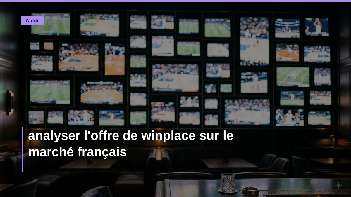 analyser l'offre de winplace sur le marché français
