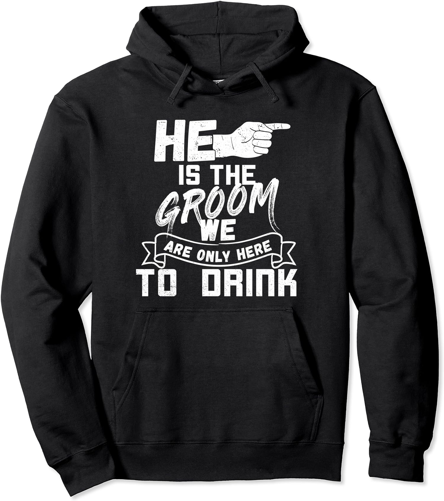 He Is The Groom Matching Set Triple Funny Bachelor Unisex Hooded