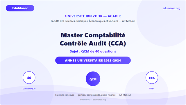 Exemple Concours Master CCA Fsjes Ait Melloul Agadir 2023-2024