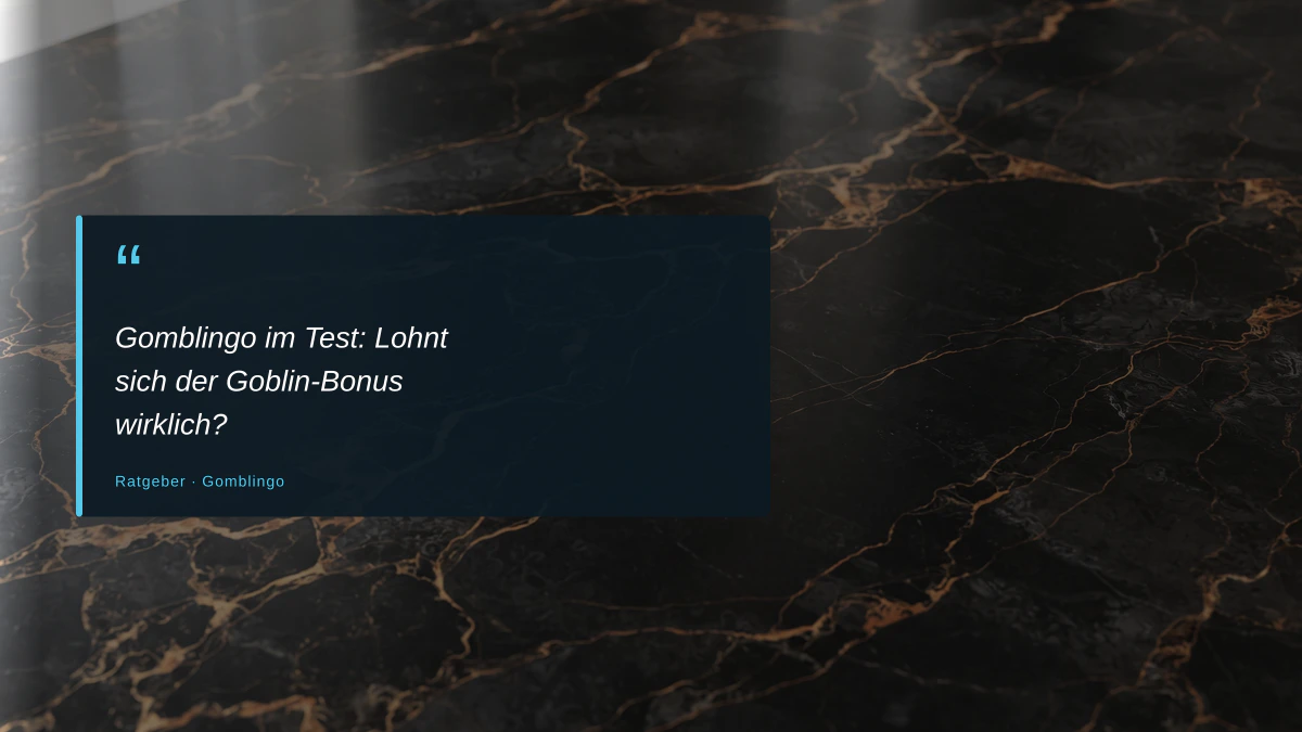 Gomblingo im Test: Lohnt sich der Goblin-Bonus wirklich?