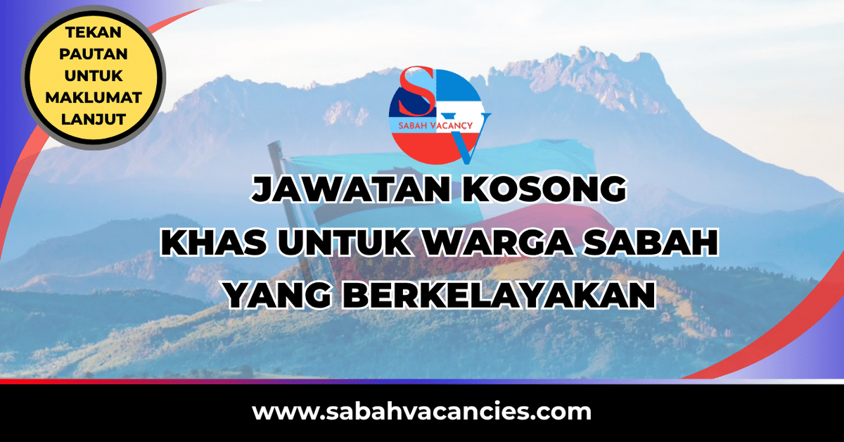 Jawatan Kosong Sabah Terkini