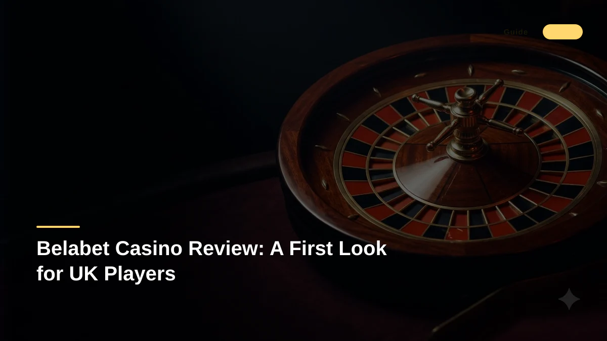 Belabet Casino Review: A First Look for UK Players