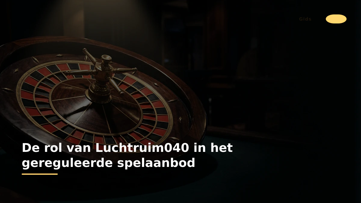 De rol van Luchtruim040 in het gereguleerde spelaanbod