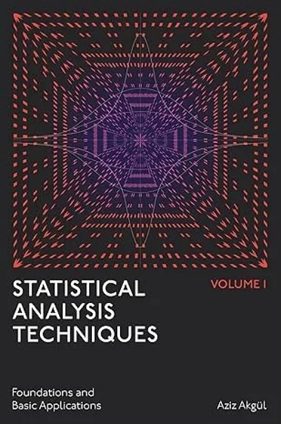 Statistical Analysis Techniques, Volume 1