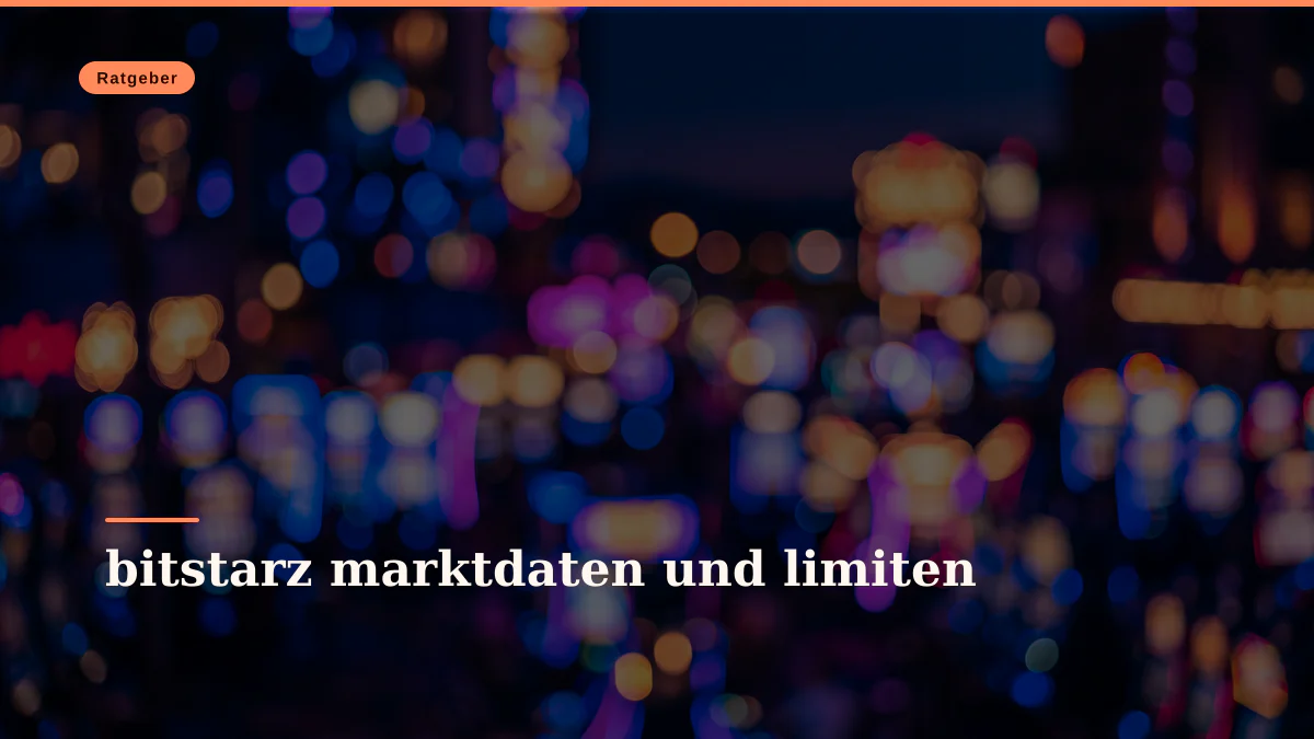 bitstarz marktdaten und limiten
