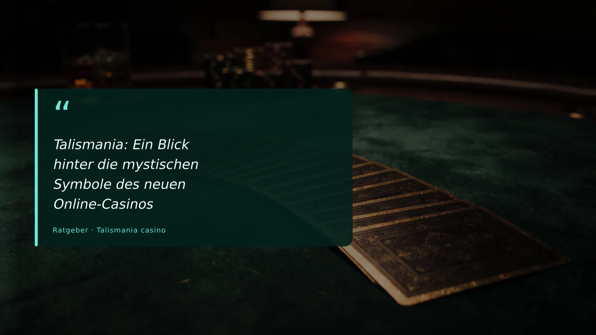 Talismania: Ein Blick hinter die mystischen Symbole des neuen Online-Casinos