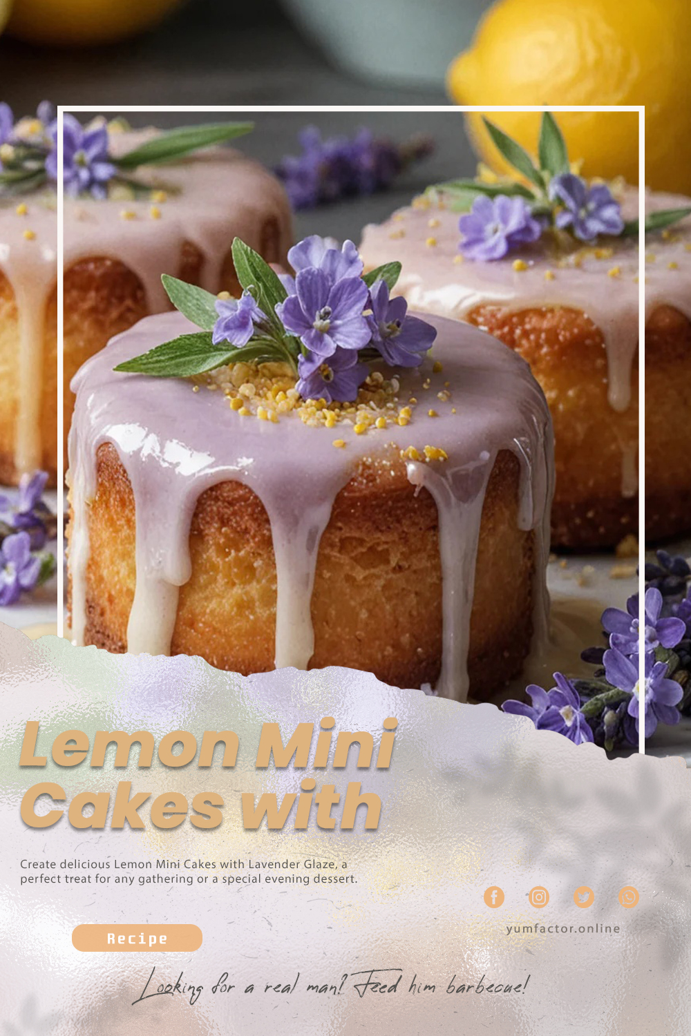 Lemon Mini Cakes with Lavender Glaze