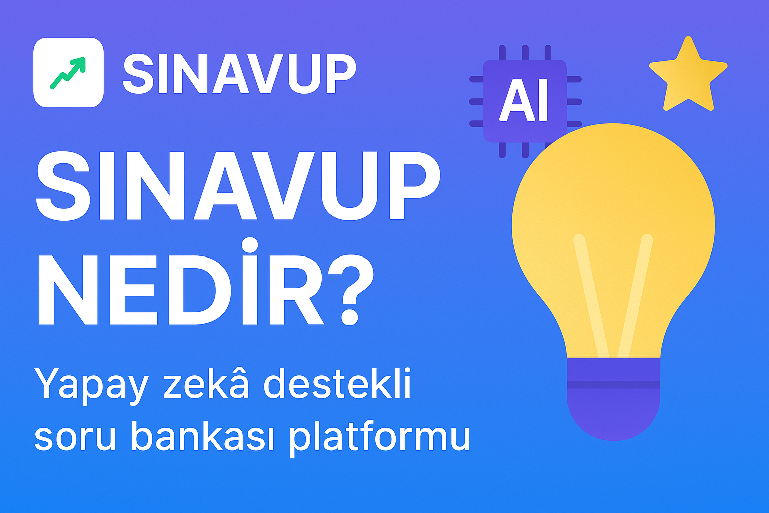 SınavUP ile Başarıya Giden Yol