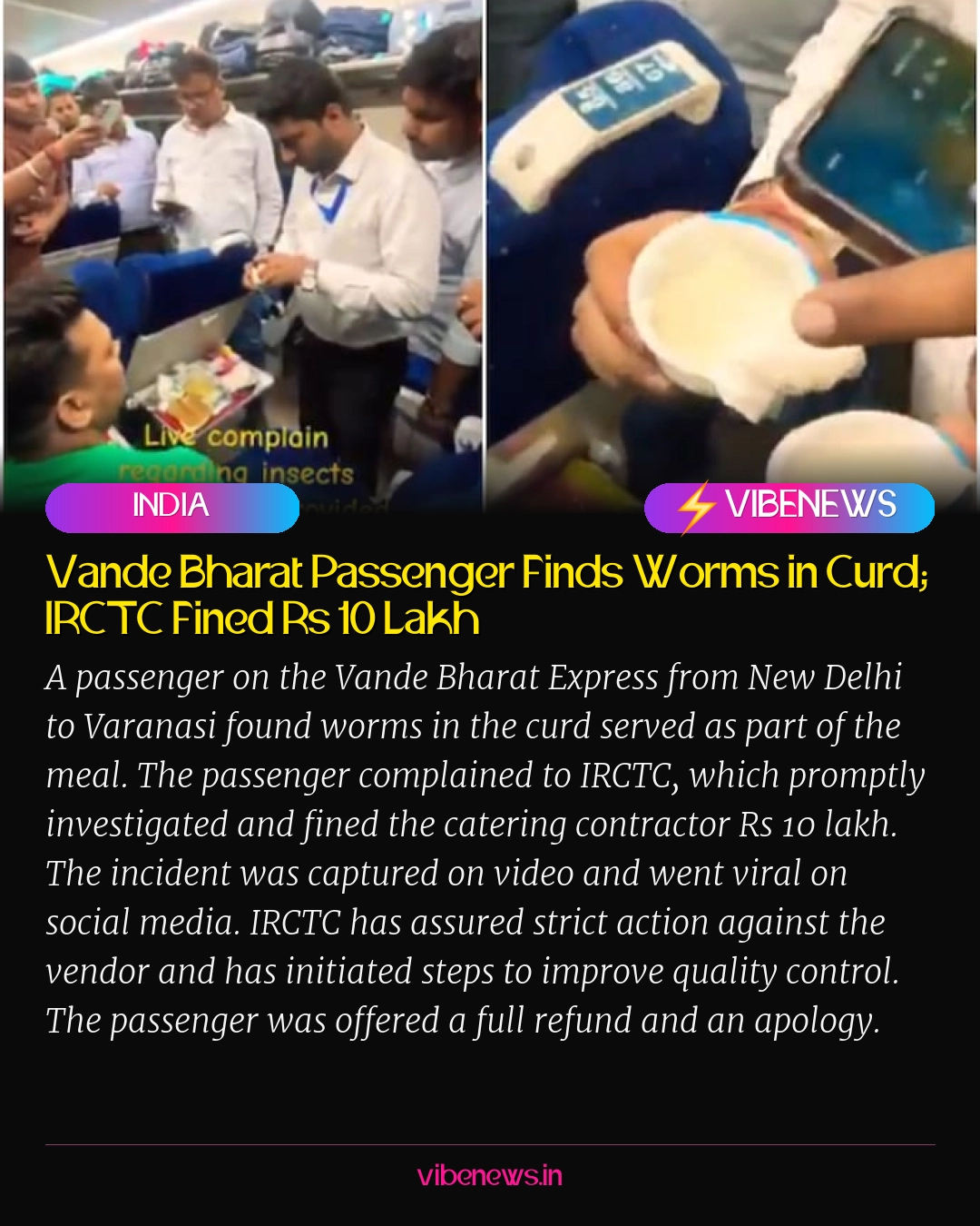 Vande Bharat Passenger Finds Worms in Curd; IRCTC Fined Rs 10 Lakh