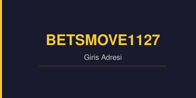 Betsmove1127 gorsel.jpg