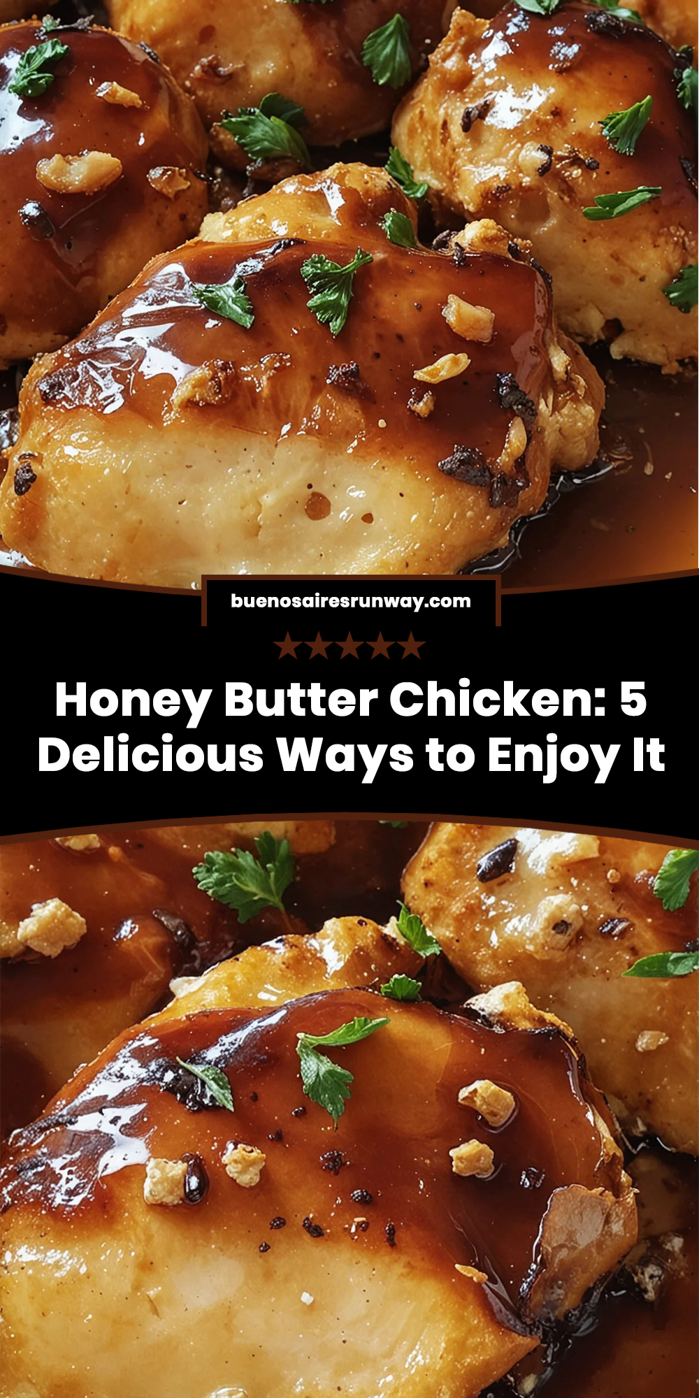 Honey Butter Chicken: 5 Delicious Ways to Enjoy It