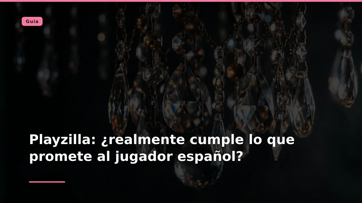 Playzilla: ¿realmente cumple lo que promete al jugador español?