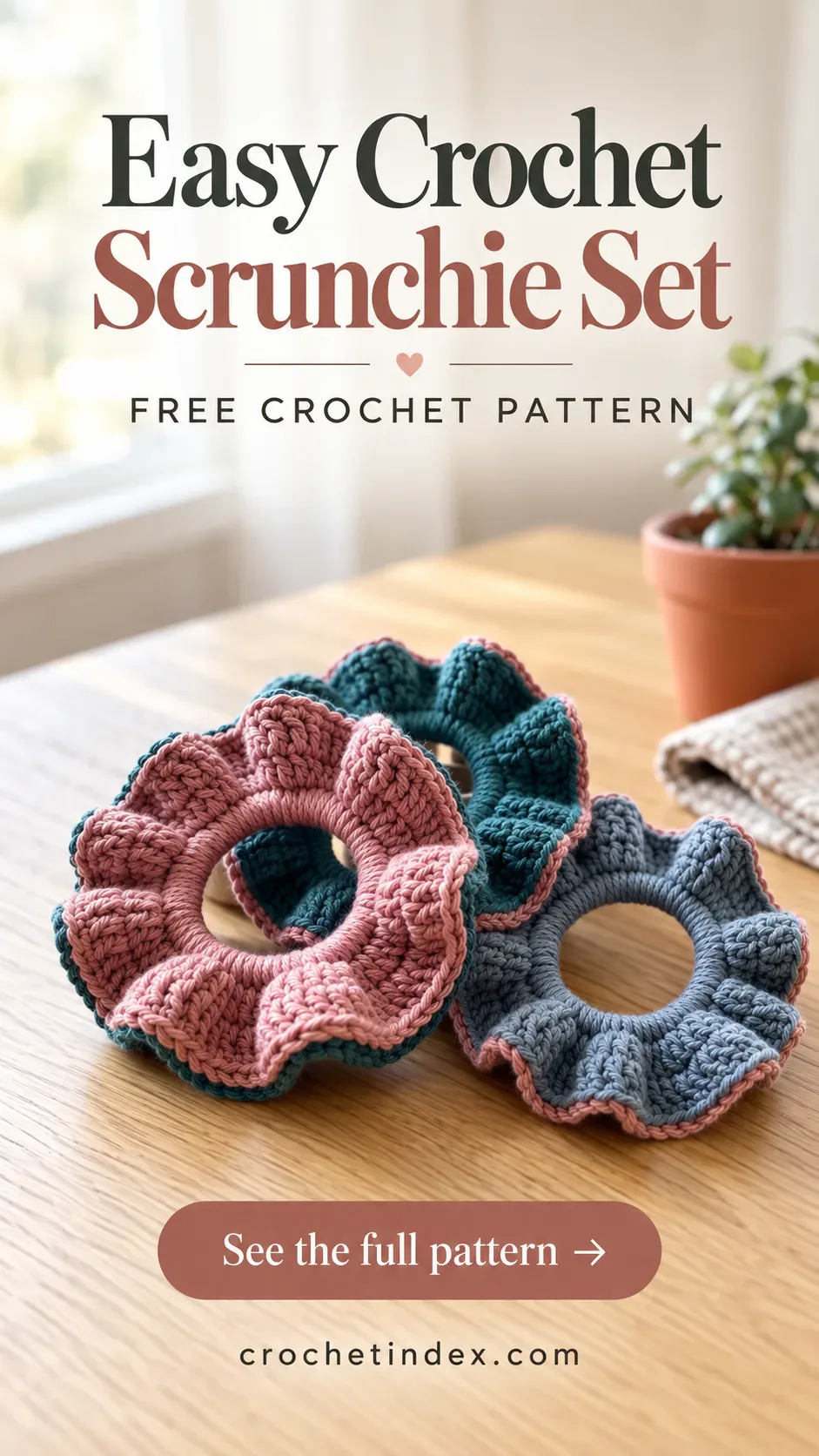 Easy Crochet Scrunchie Set Pinterest pin