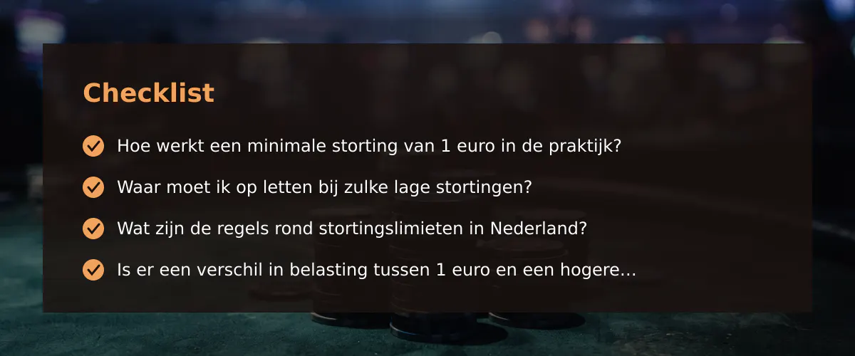 Wat is een casino minimale storting 1 euro en waarom zou ik dat willen? — Checklist