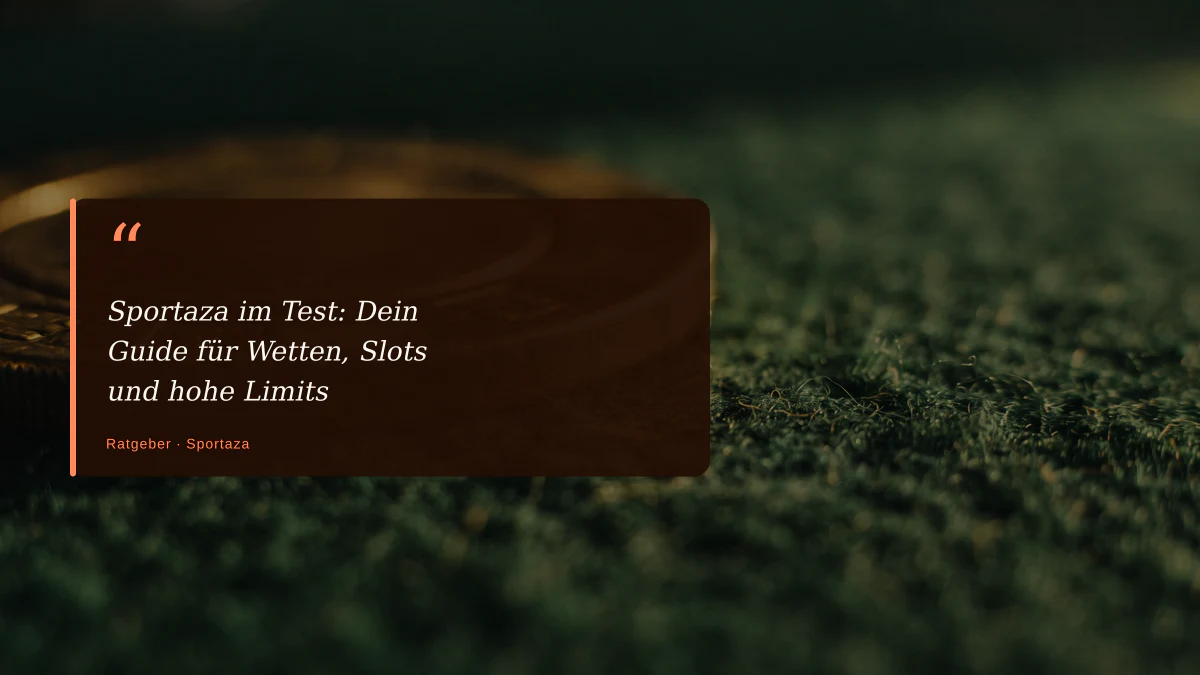 Sportaza im Test: Dein Guide für Wetten, Slots und hohe Limits