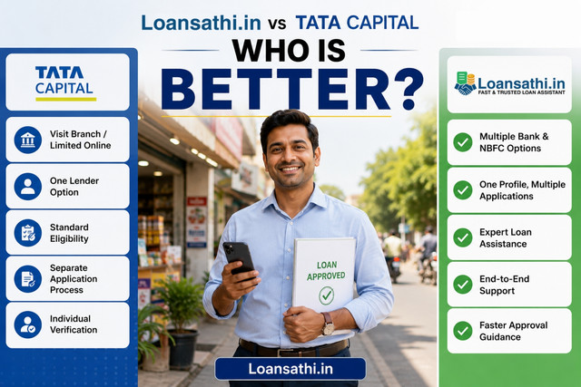 Loansathi.in vs Tata Capital: Which Platform Is Better for Personal Loans?
