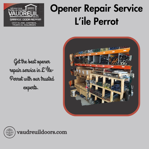 Opener Repair Service L’ile Perrot.png