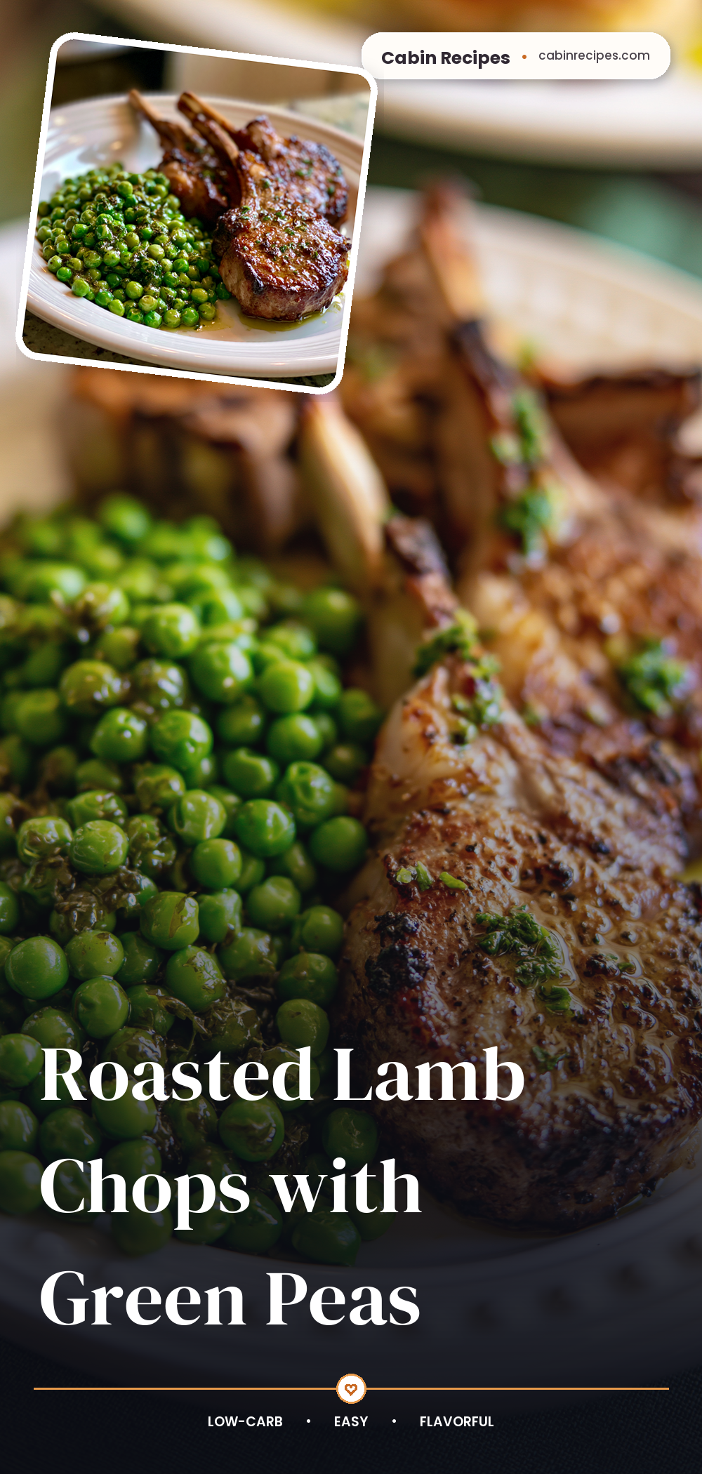 Pinterest graphic for Roasted Lamb Chops with Green Peas