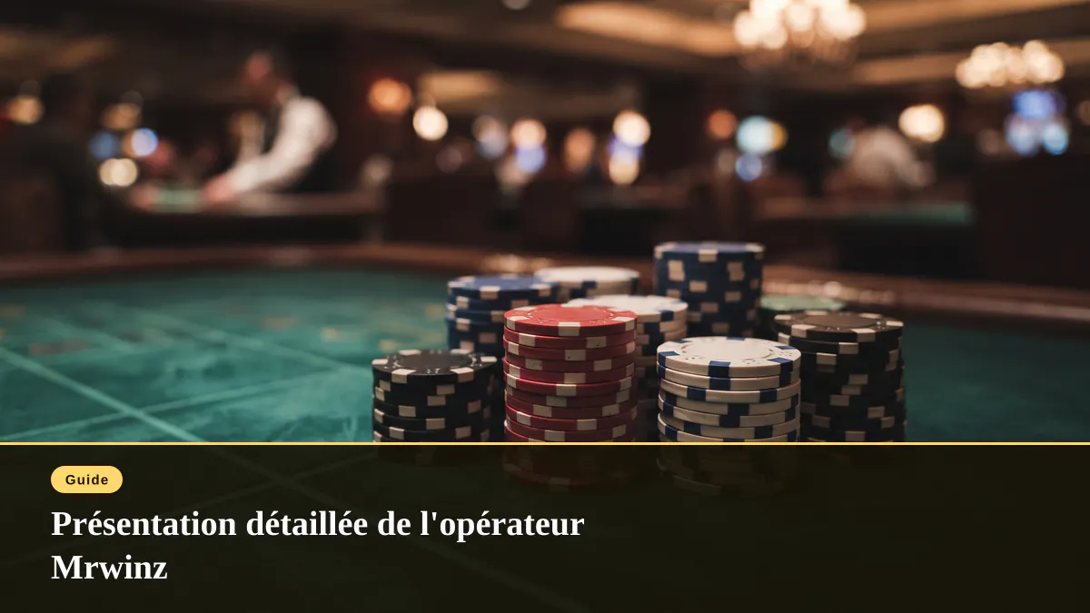 Présentation détaillée de l'opérateur Mrwinz