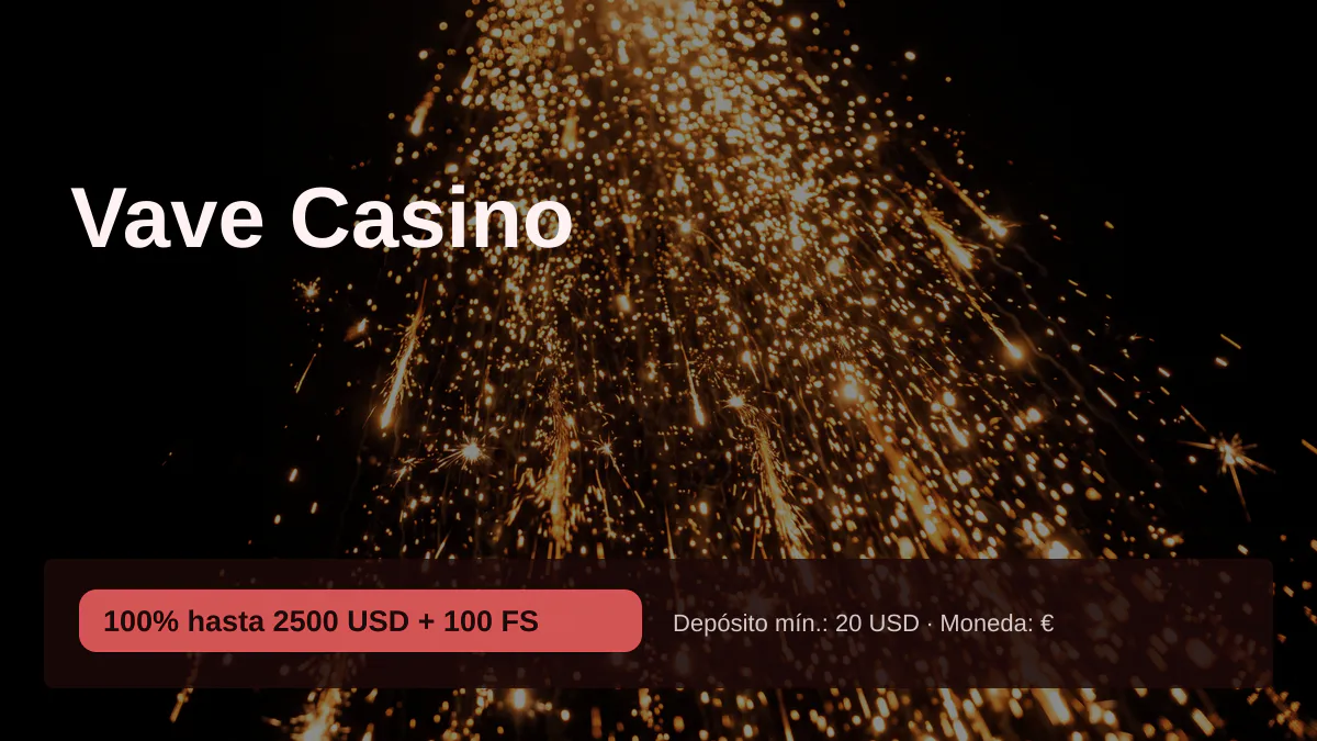 Vave Casino &mdash; bono de bienvenida 100% hasta 2500 USD + 100 FS, pagos: Visa, Mastercard, Giropay, Bitcoin, Ethereum