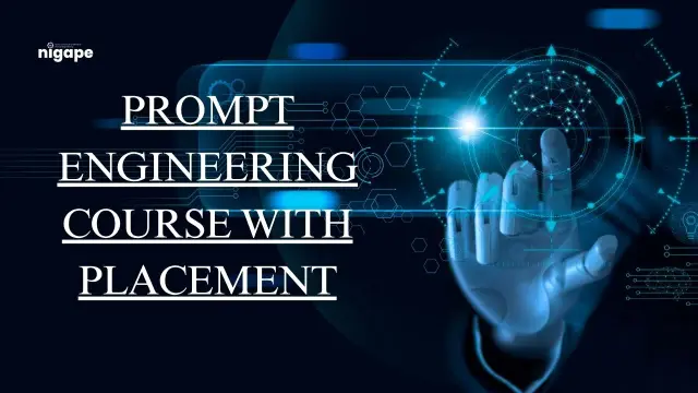 Prompt Engineering Course with Placement: , Skills, and Career