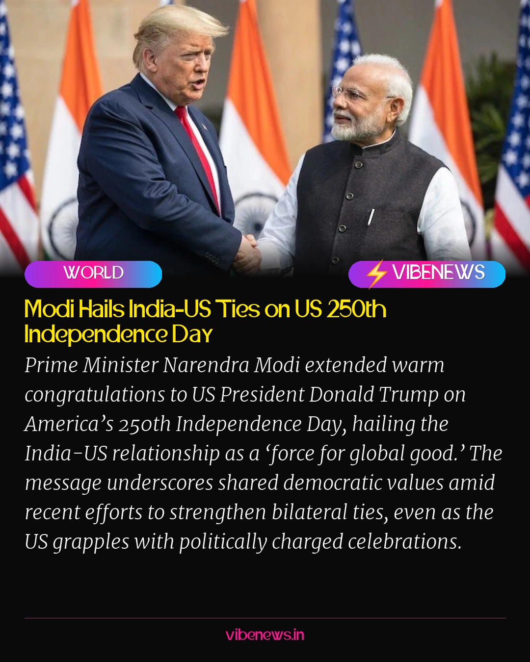 Modi Hails India-US Ties on US 250th Independence Day