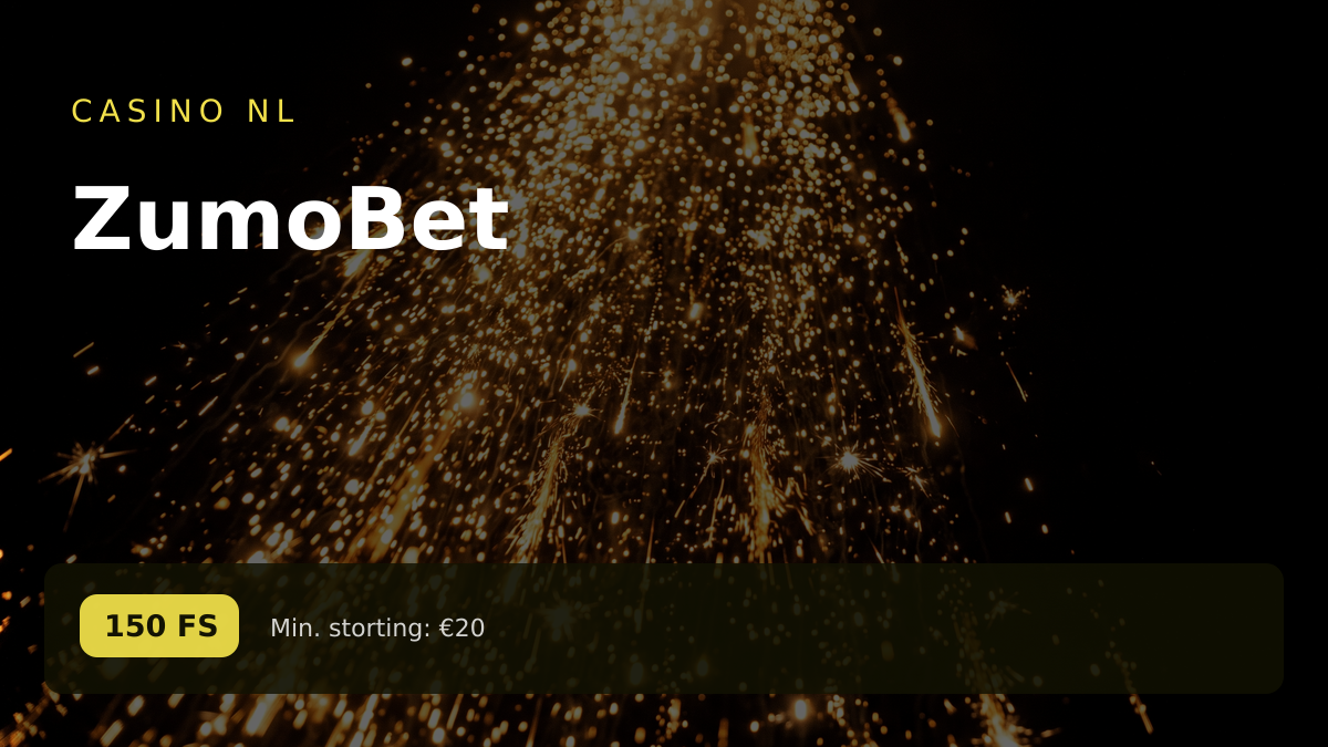 ZumoBet casino — welkomstbonus 100% bonus tot €500 + 150 FS, betalingen: Visa, Mastercard, Skrill, iDEAL, Bancontact