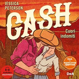 Jessica Peterson – Cash. Cuori indomiti.꞉ Lucky River Ranch, Vol. 1 (2026) (mp3 – 128 kbps)