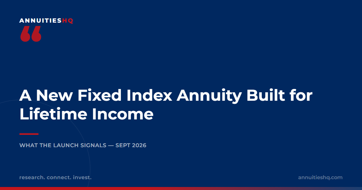 A New Fixed Index Annuity Built for Lifetime Income: What the Launch Does and Doesn't Show