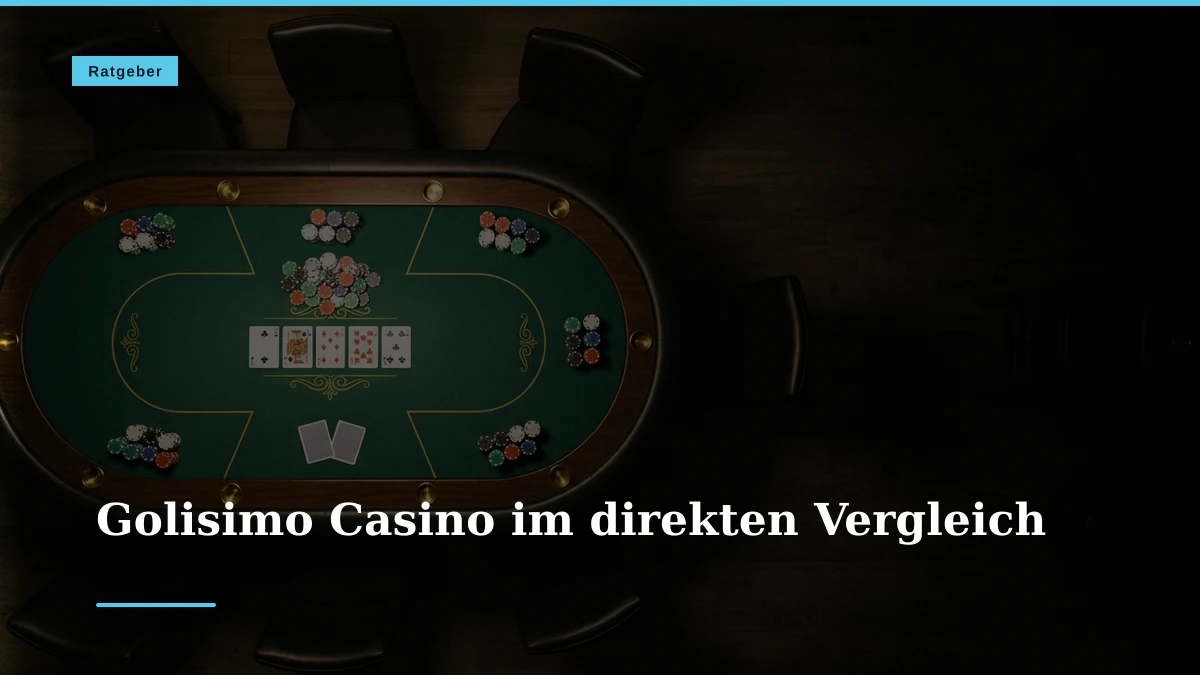 Golisimo Casino im direkten Vergleich