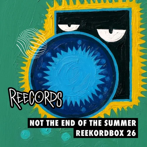 VA – NOT THE END OF THE SUMMER REEKORDBOX 26 [REE078]