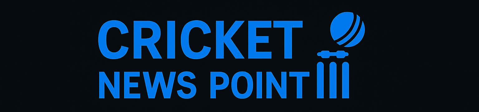 CRICKET NEWS POINT