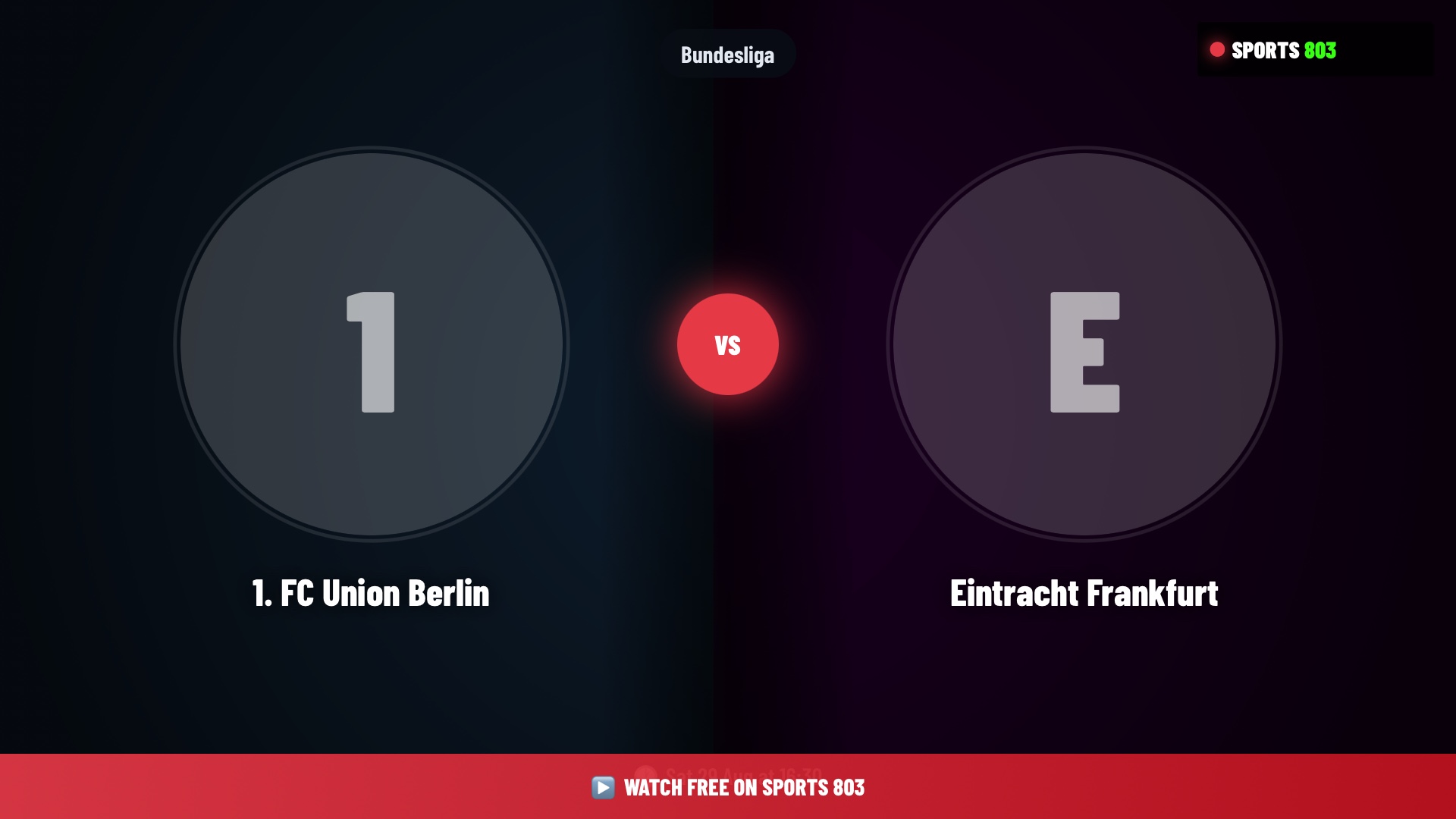 1. FC Union Berlin vs Eintracht Frankfurt – Bundesliga Live Stream | Sports 803