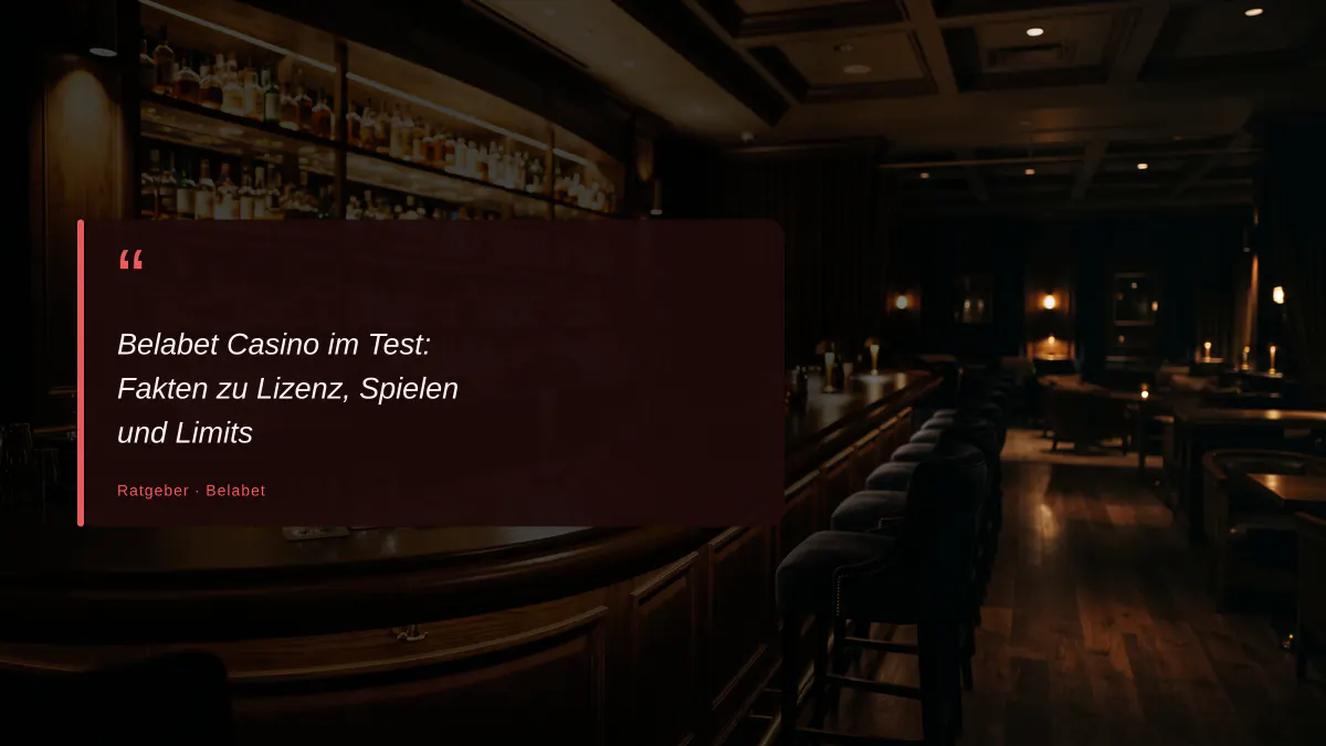 Belabet Casino im Test: Fakten zu Lizenz, Spielen und Limits