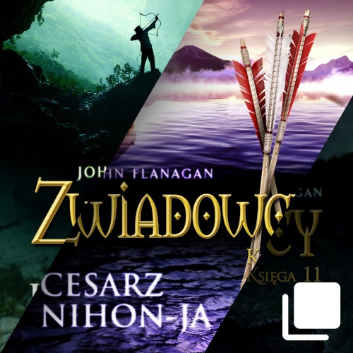 John Flanagan - cykl: Zwiadowcy (tom 1-18)
