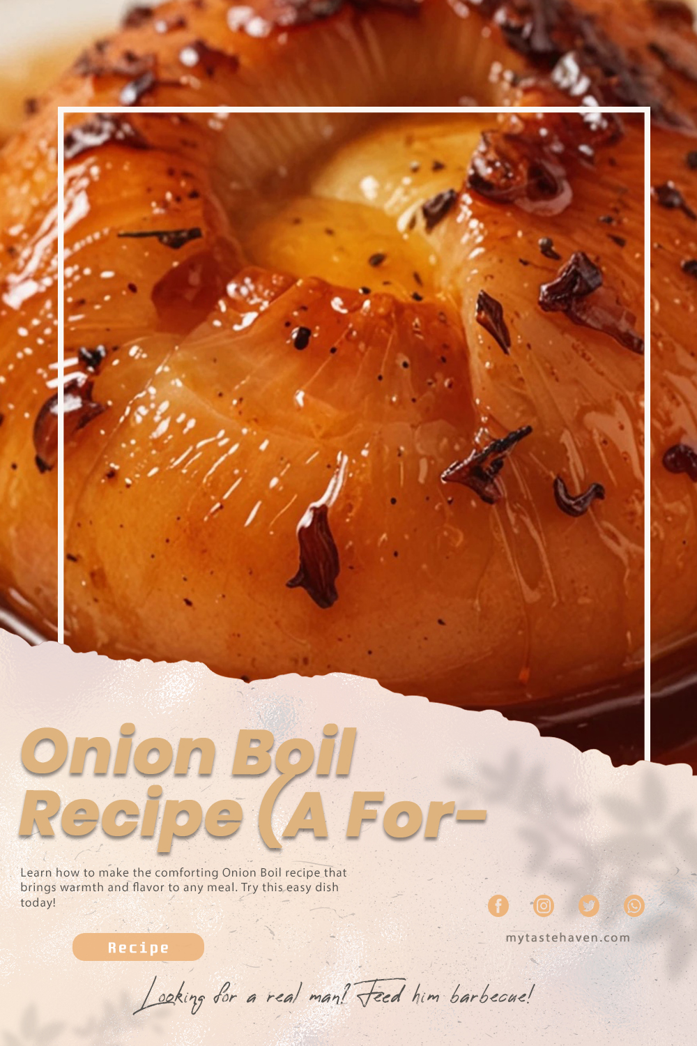 Onion Boil Recipe (A Forgotten Comfort Food That Nourished Families in Hard Times)