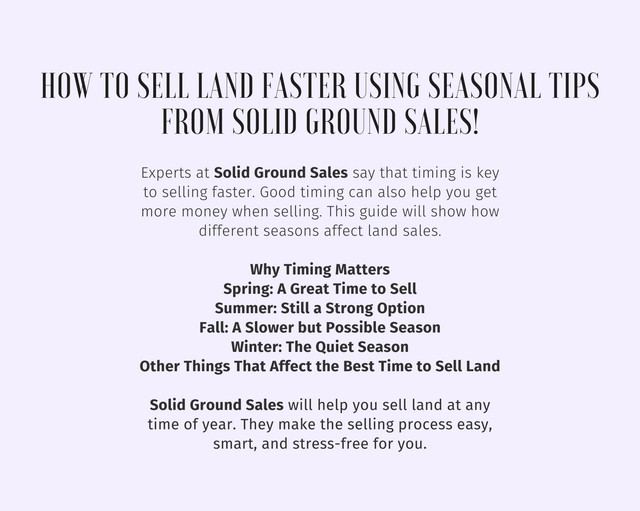 How to Sell Land Faster Using Seasonal Tips from Solid Ground Sales!.jpg