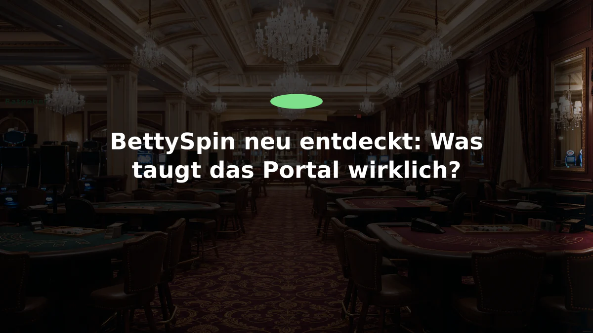 BettySpin neu entdeckt: Was taugt das Portal wirklich?