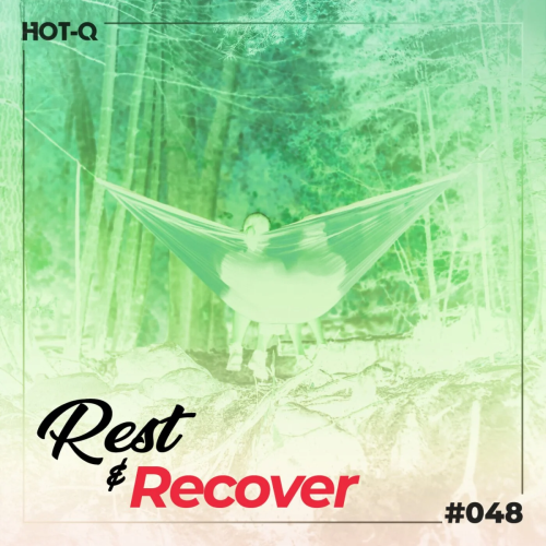 Rest and Recover 048 (2026)
