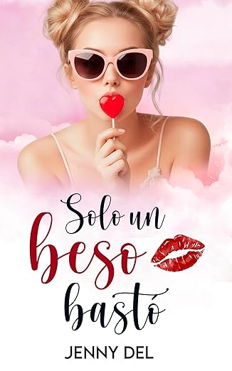 Solo un beso bastó
