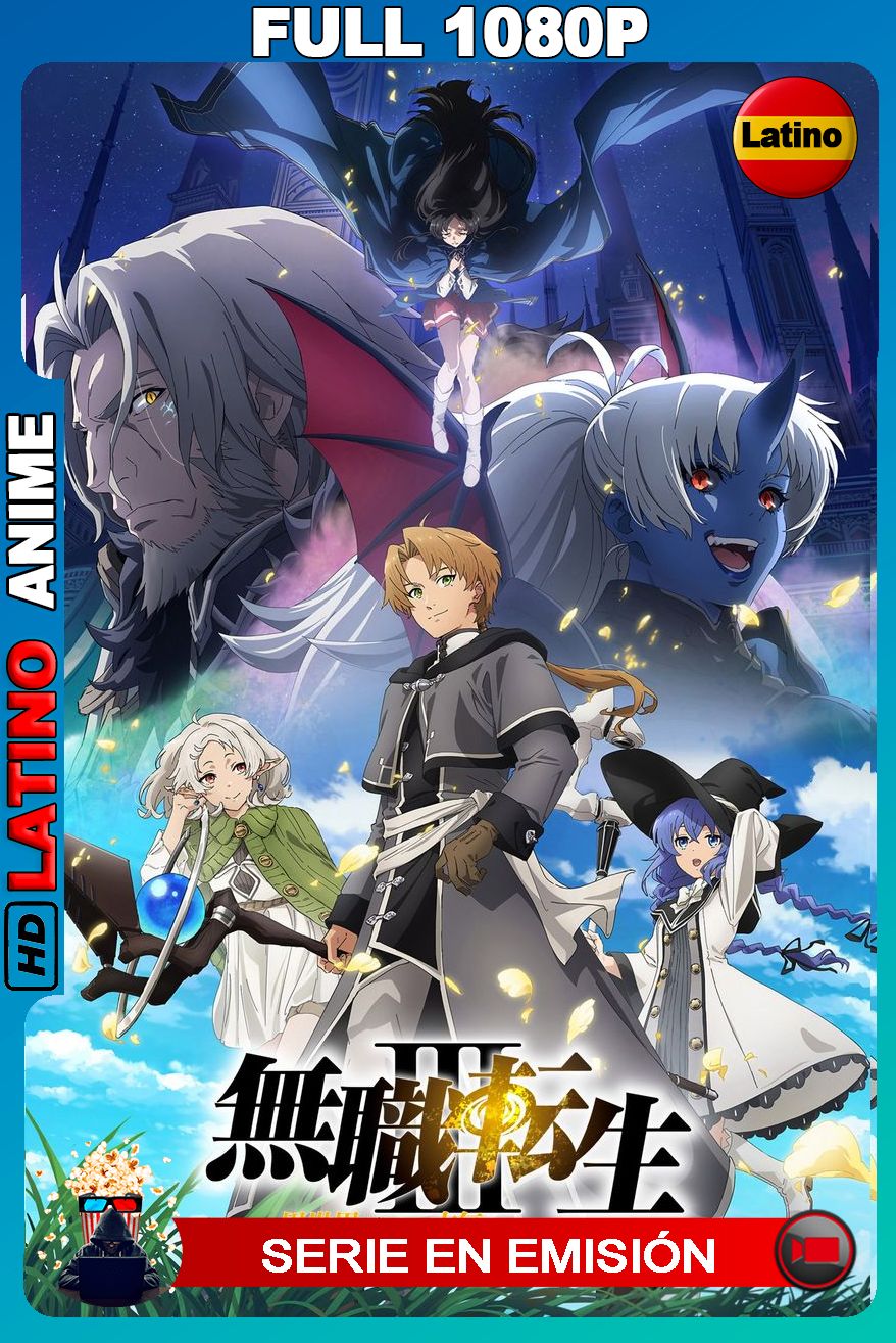 Mushoku Tensei Jobless Reincarnation (2026) Temporada 3 [Full 1080p] [Latino-Castellano-Inglés]